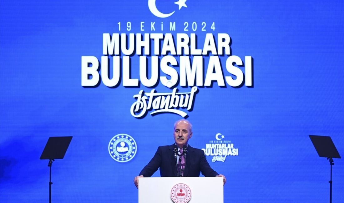 TBMM Başkanı Kurtulmuş, muhtarların